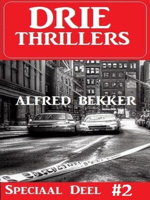cover image of Drie Thrillers Speciaal Deel 2